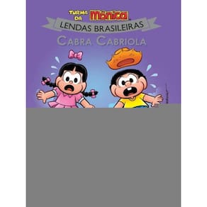 Turma Da Mônica - Lendas Brasileiras - Cabra Cabriola - Vol. 3