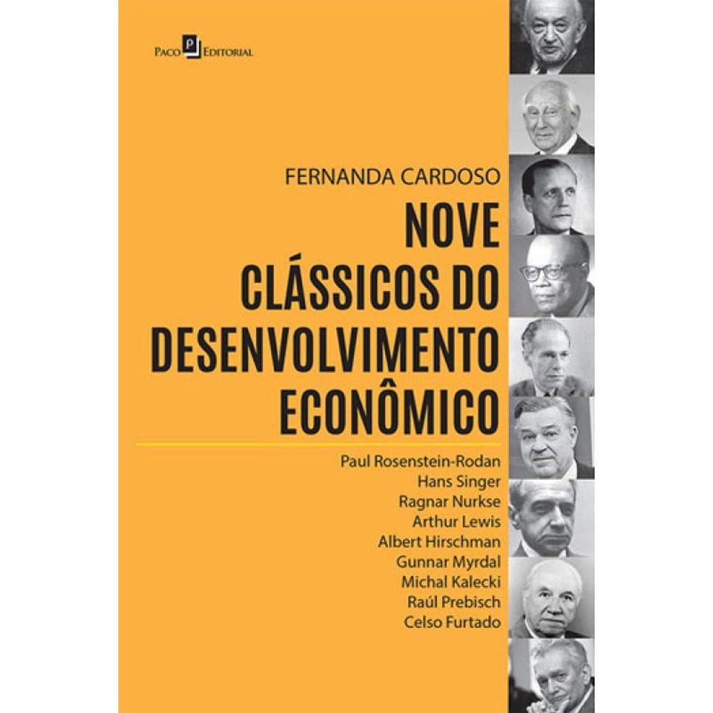 Nove Clássicos Do Desenvolvimento Econômico