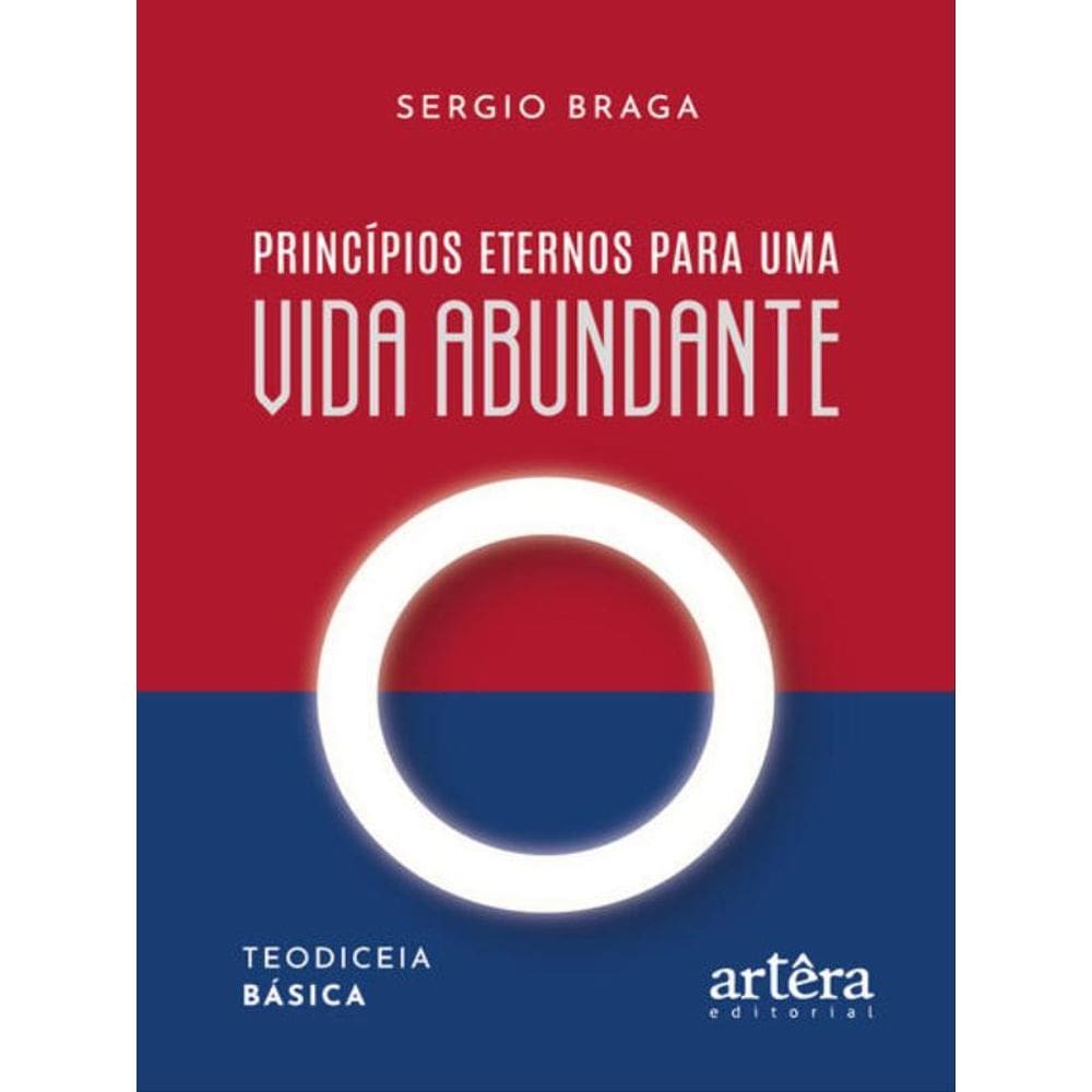 Princípios Eternos Para Uma Vida Abundante