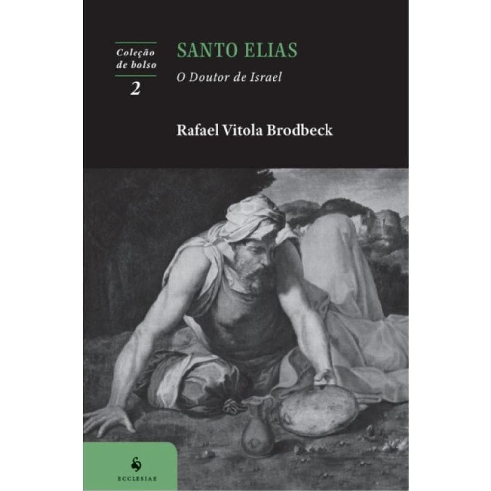 Santo Elias - O Doutor De Israel