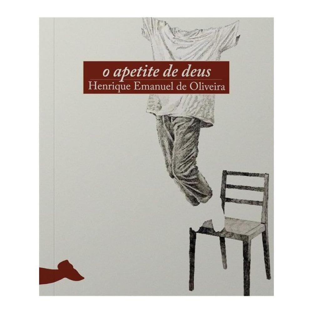 O Apetite De Deus