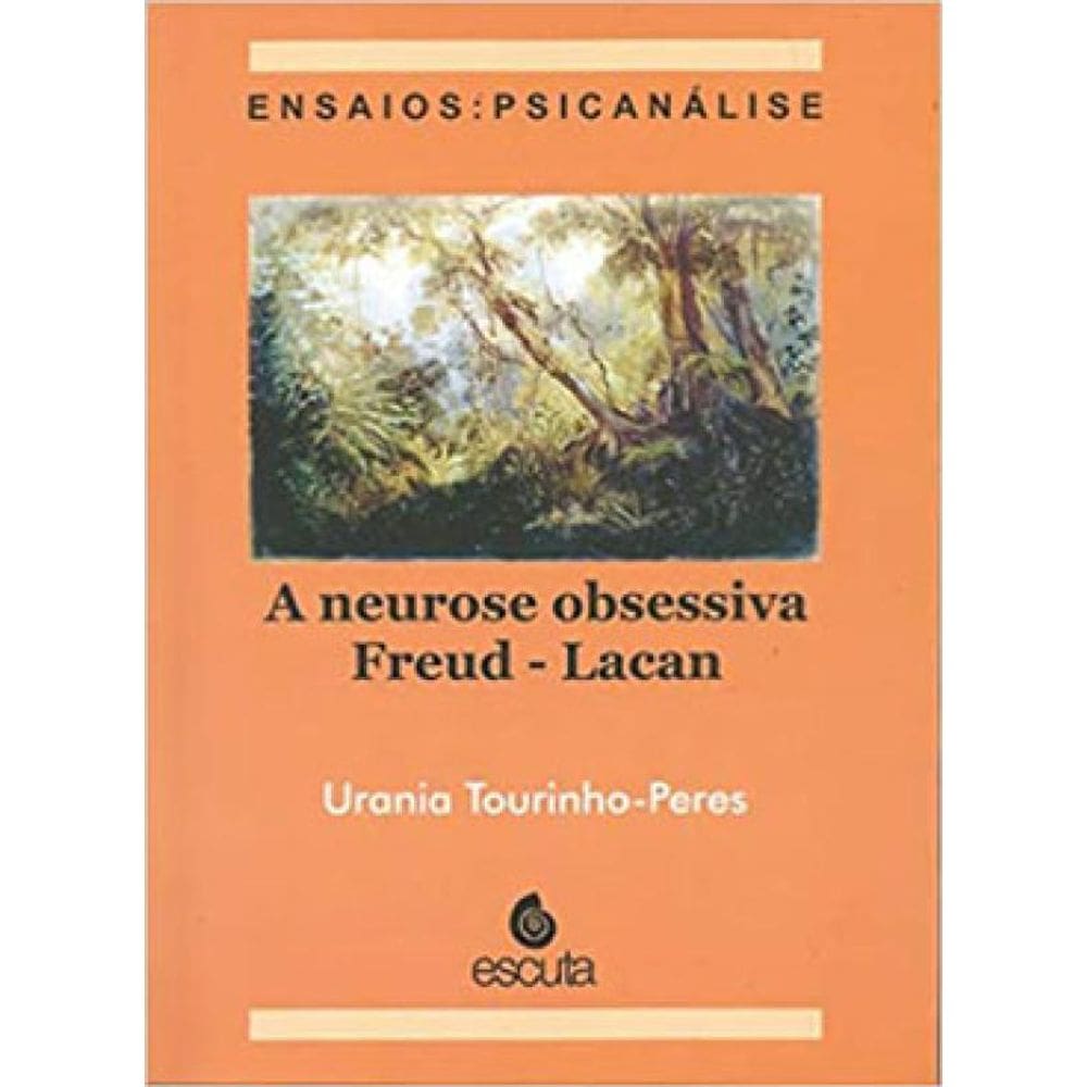 A Neurose Obsessiva Freud - Lacan