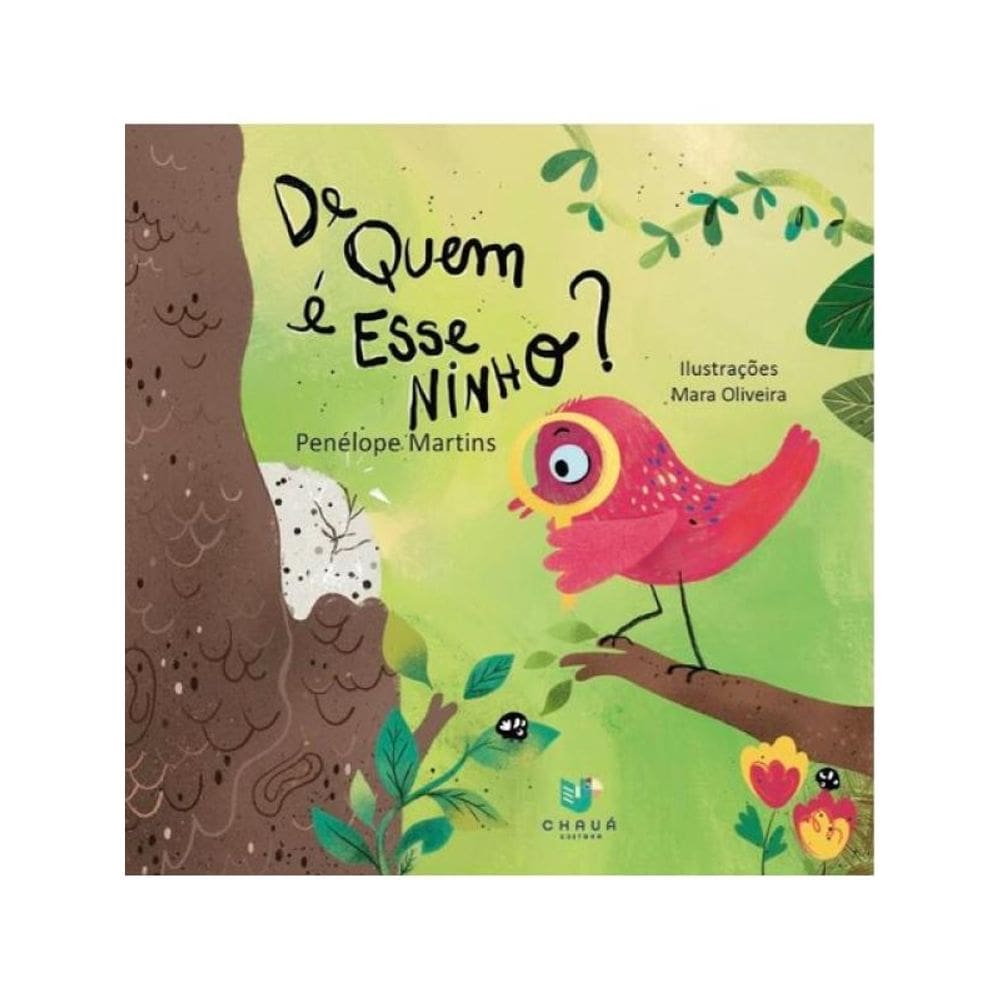 De Quem É Esse Ninho?