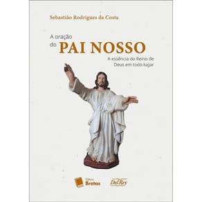 A Oração Do Pai Nosso