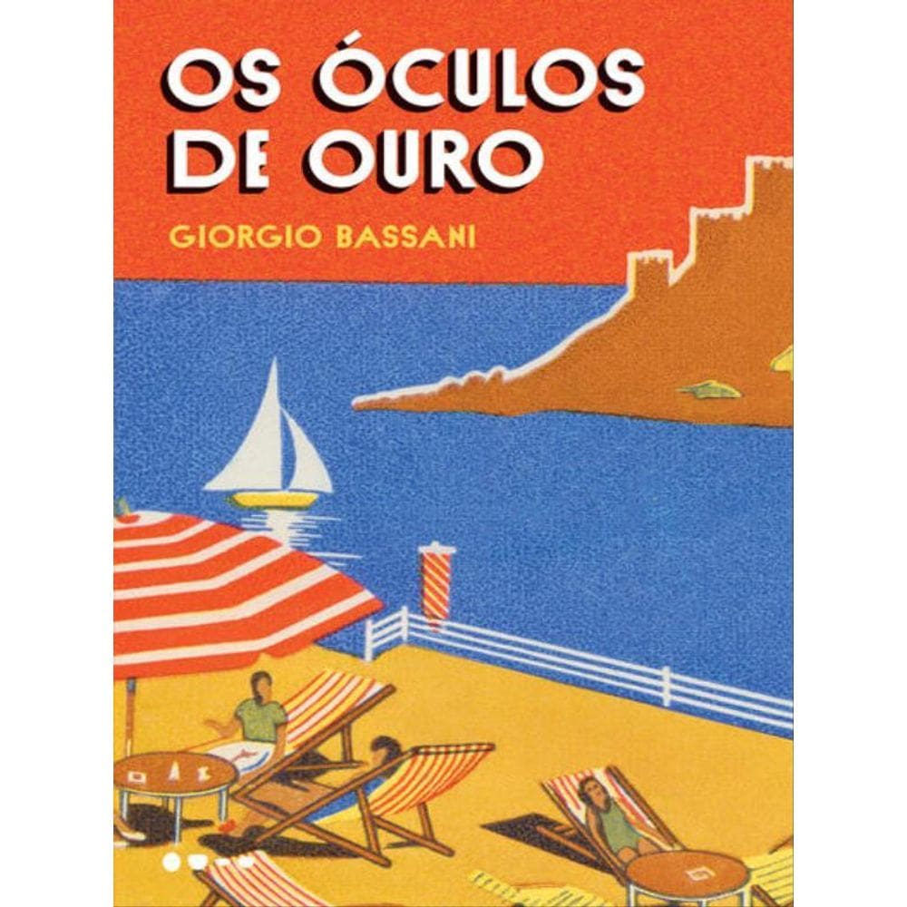 Os Óculos De Ouro