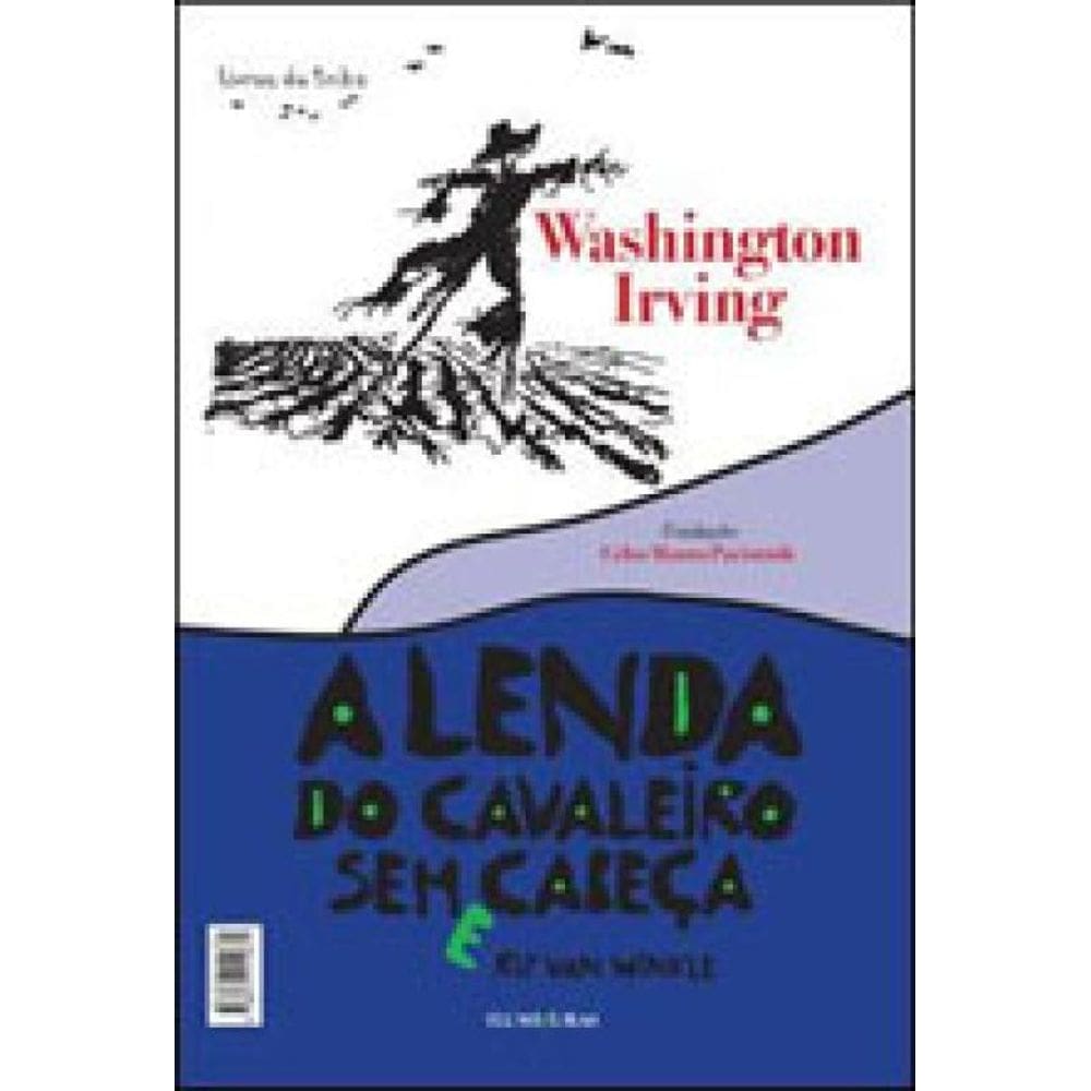 A Lenda Do Cavaleiro Sem Cabeça