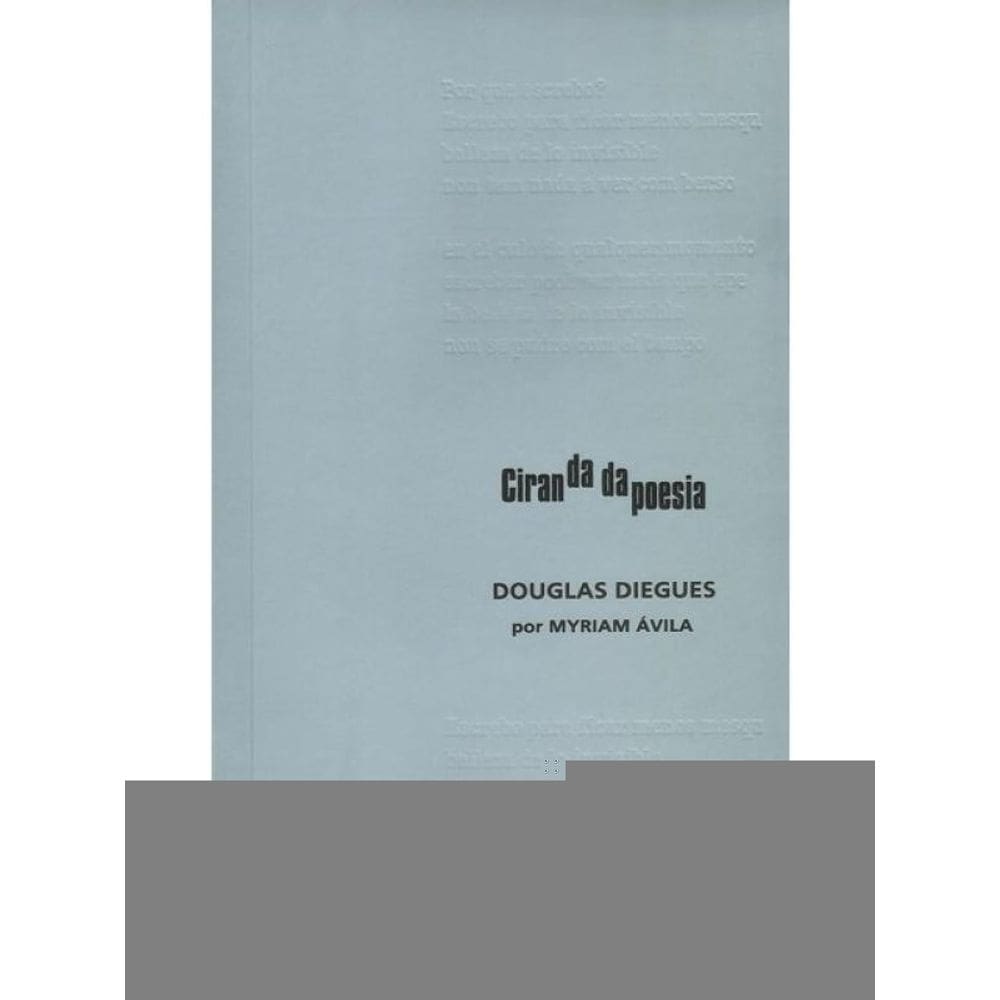 Douglas Diegues - Ciranda Da Poesia