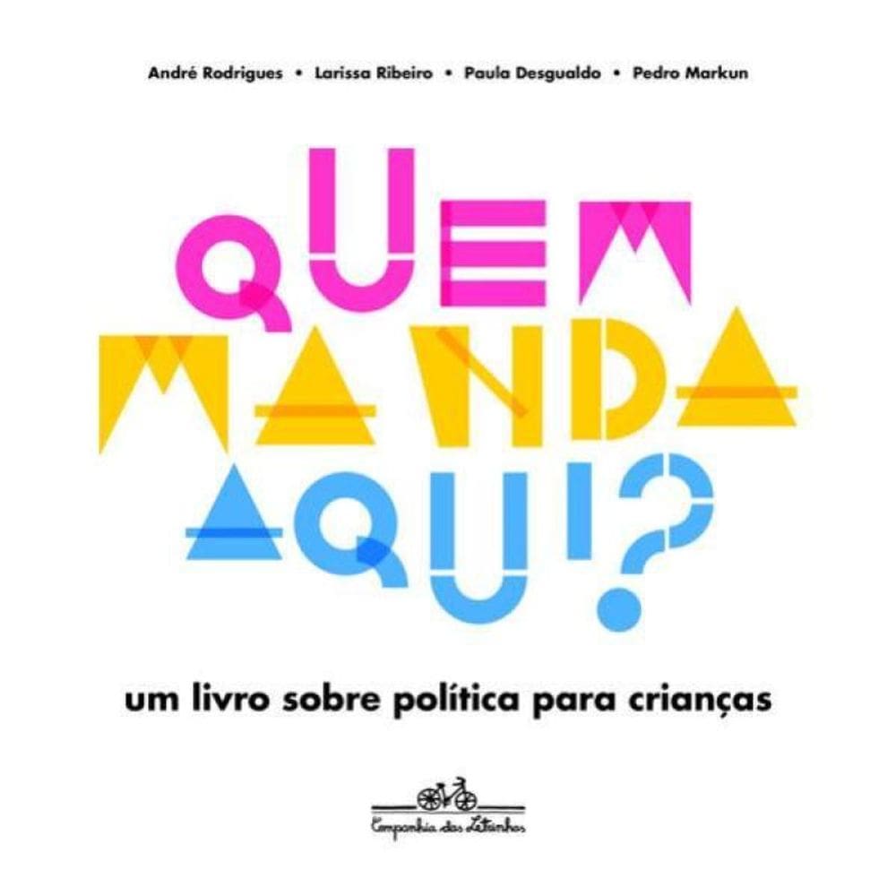 Quem Manda Aqui?