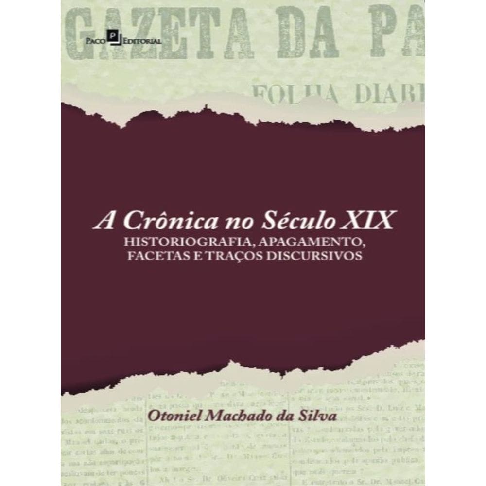 A Crônica No Século Xix