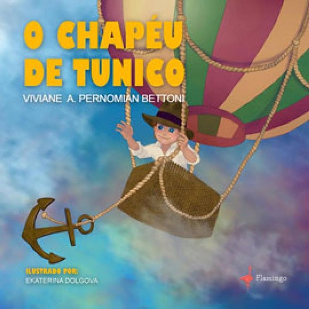 O Chapéu De Tunico