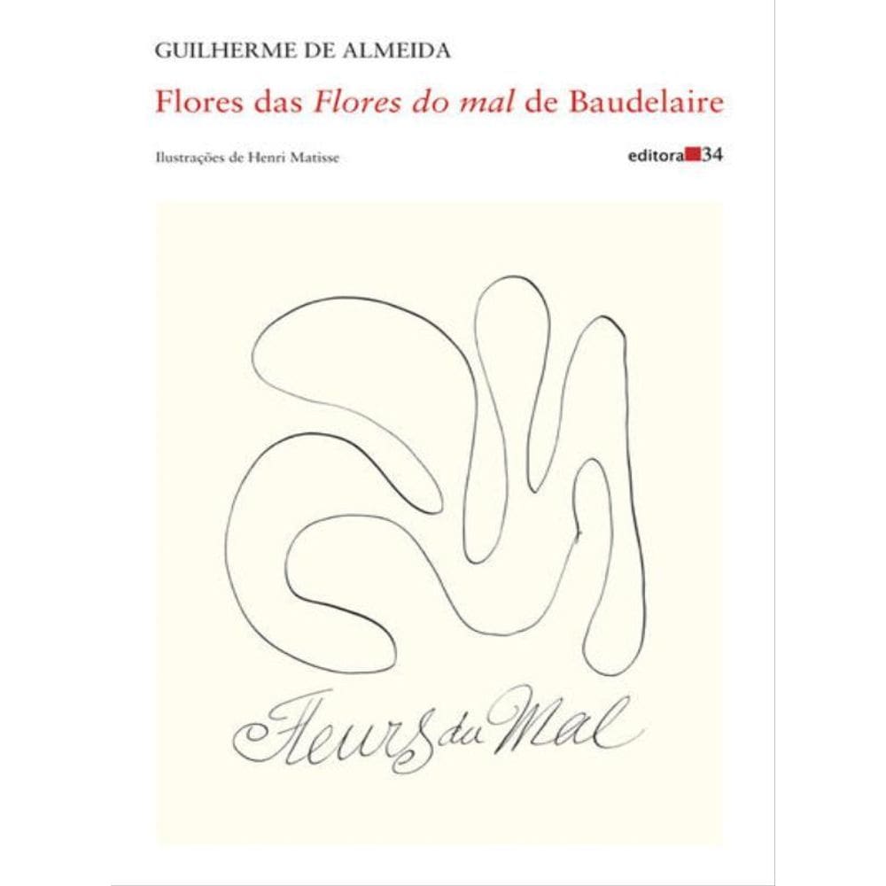 Flores Das “Flores Do Mal” De Baudelaire