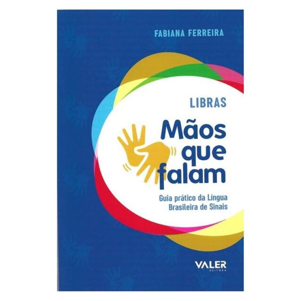 Libras: Mãos Que Falam