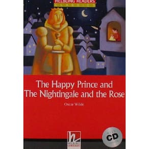 Happy Prince And The Nightingale And The Rose, The - Level 1 - Starter - With Cd