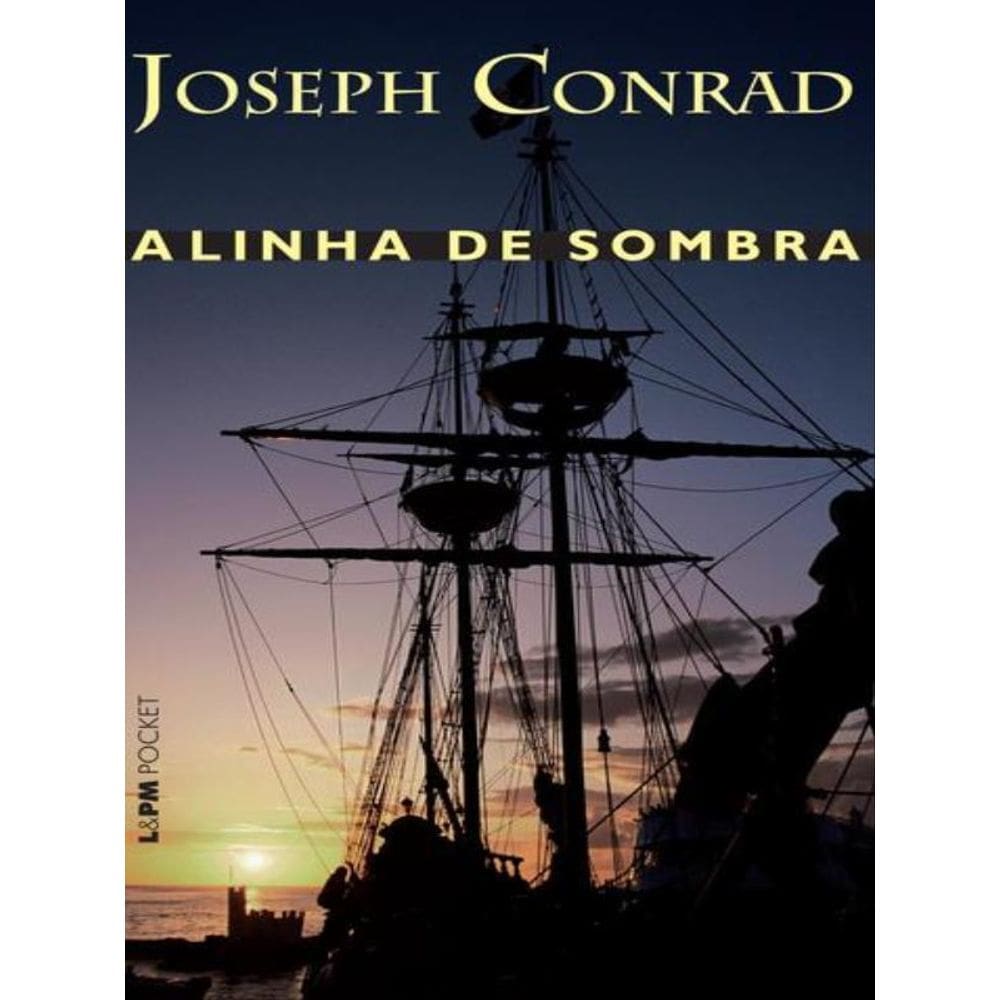 A Linha De Sombra - Vol. 887