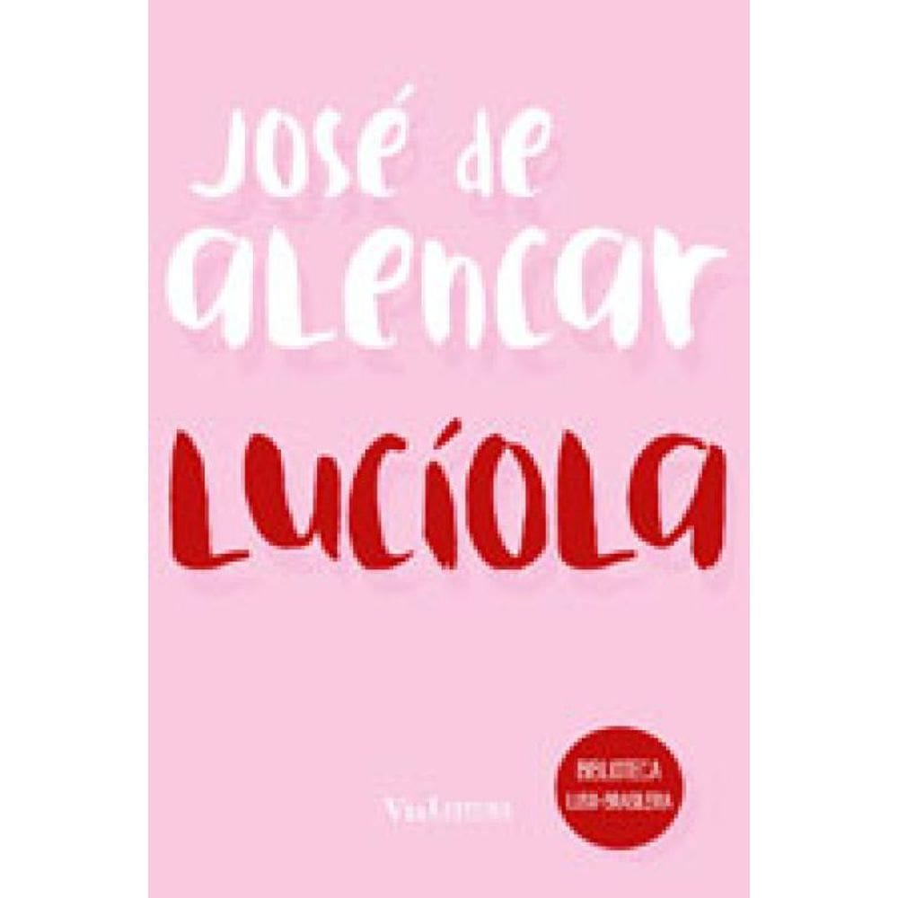 Lucíola - José De Alencar