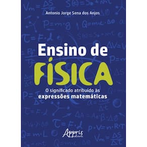 Ensino De Física: O Significado Atribuído Às Expressões Matemáticas