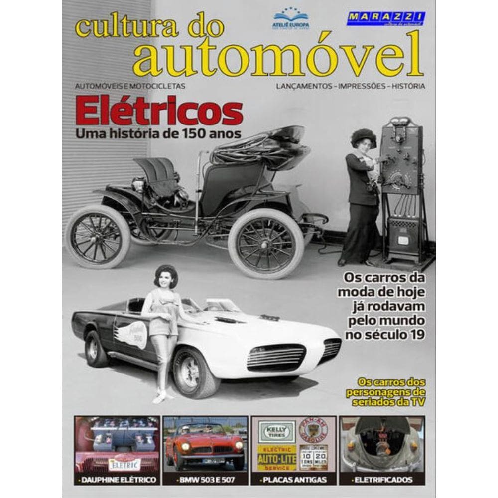 Cultura Do Automóvel Volume 6 - Carros Elétricos