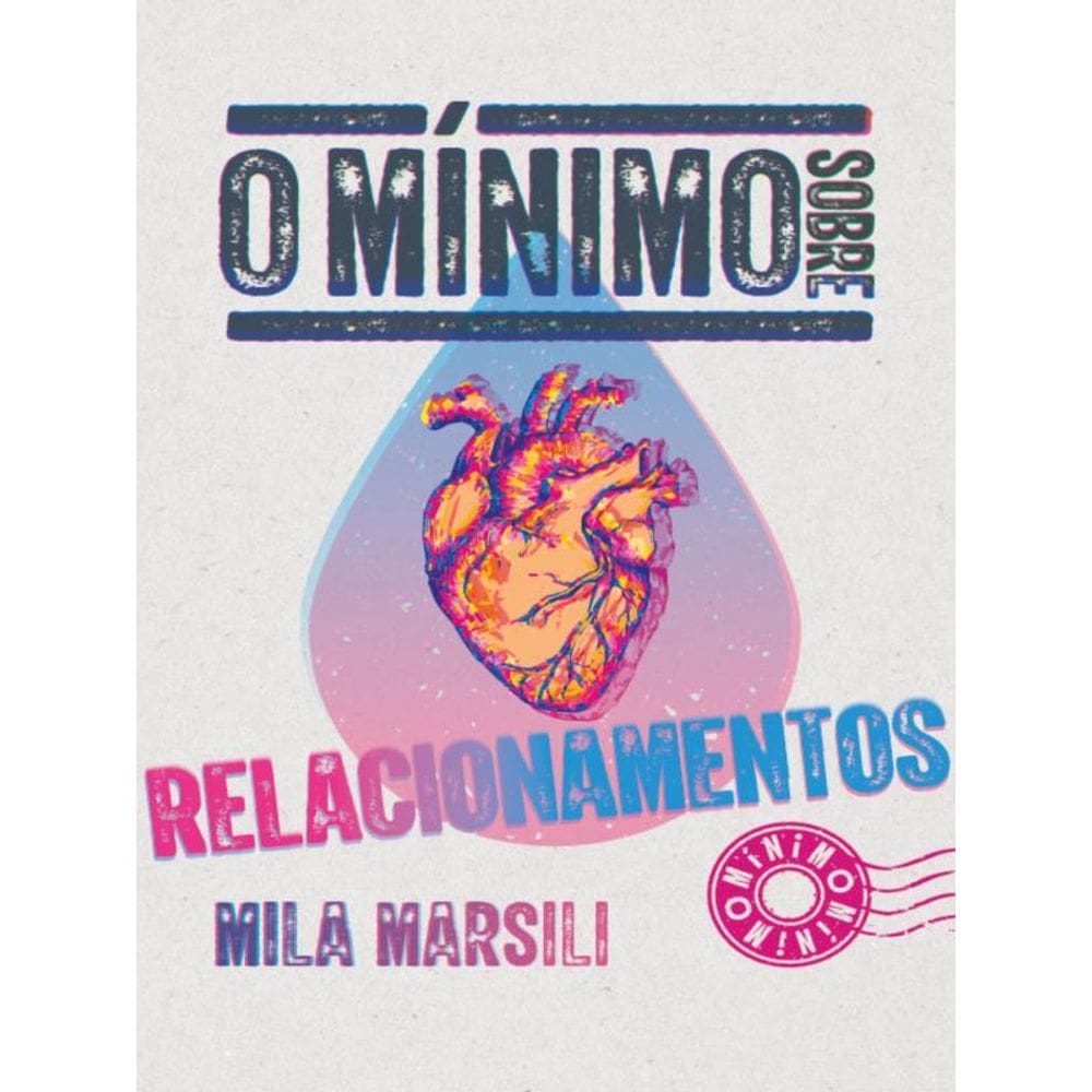O Mínimo Sobre Relacionamentos