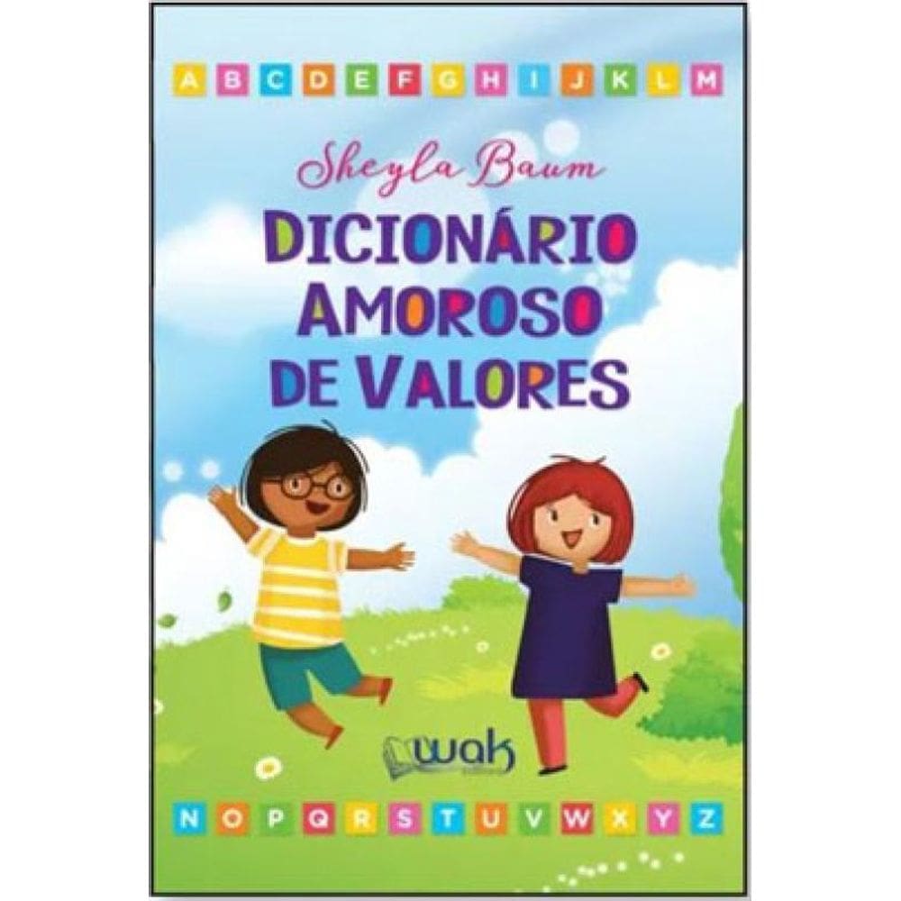 Dicionário Amoroso De Valores