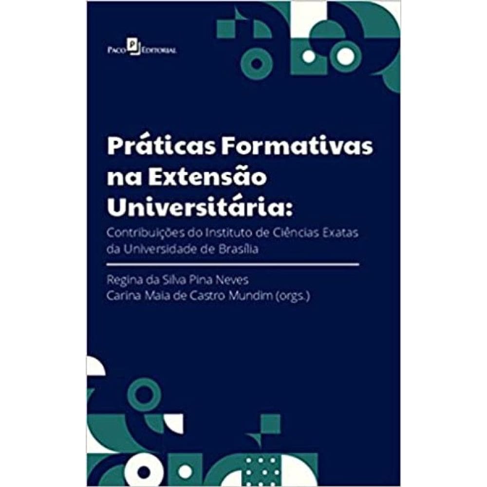 Práticas Formativas Na Extensão Universitária