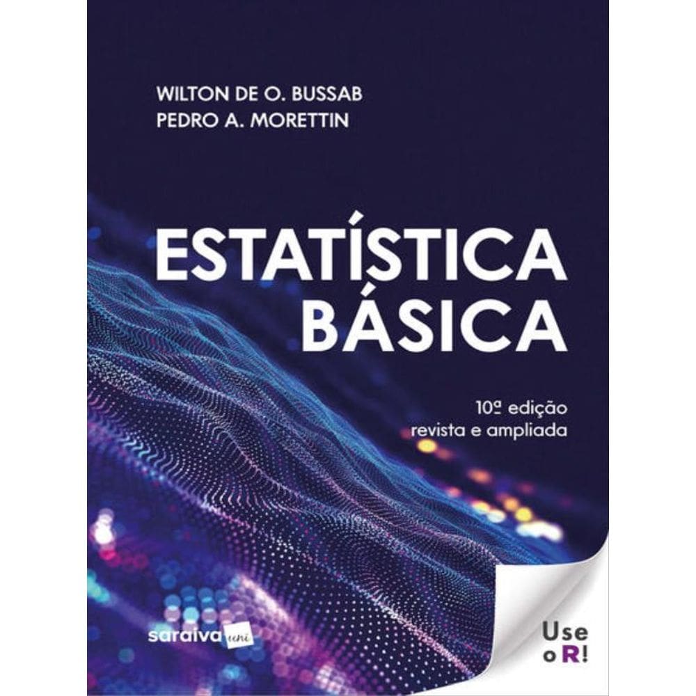 Estatistica Basica - 10ª Edição 2024