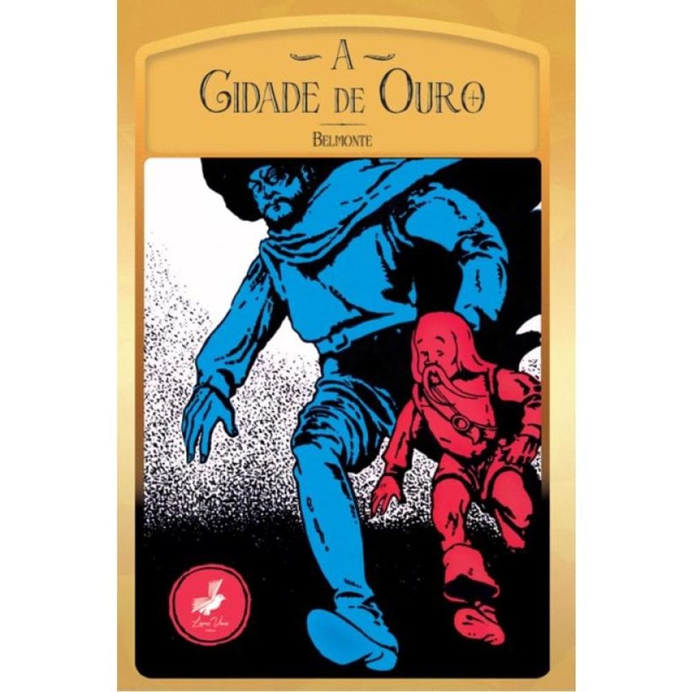 A Cidade De Ouro