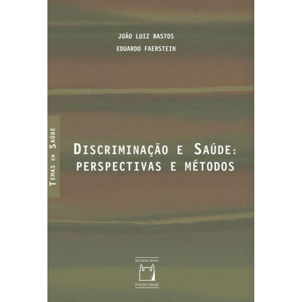Discriminação E Saúde