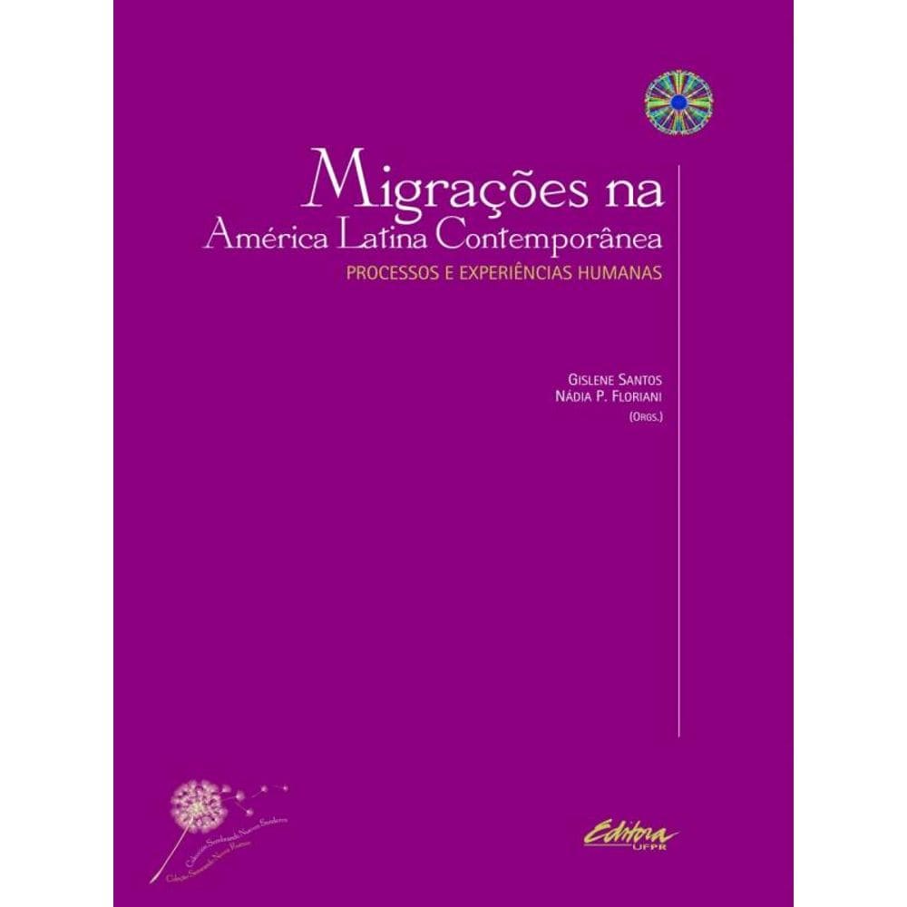 Migrações Na América Latina Contemporânea