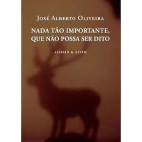 Nada Tão Importante, Que Não Possa Ser Dito