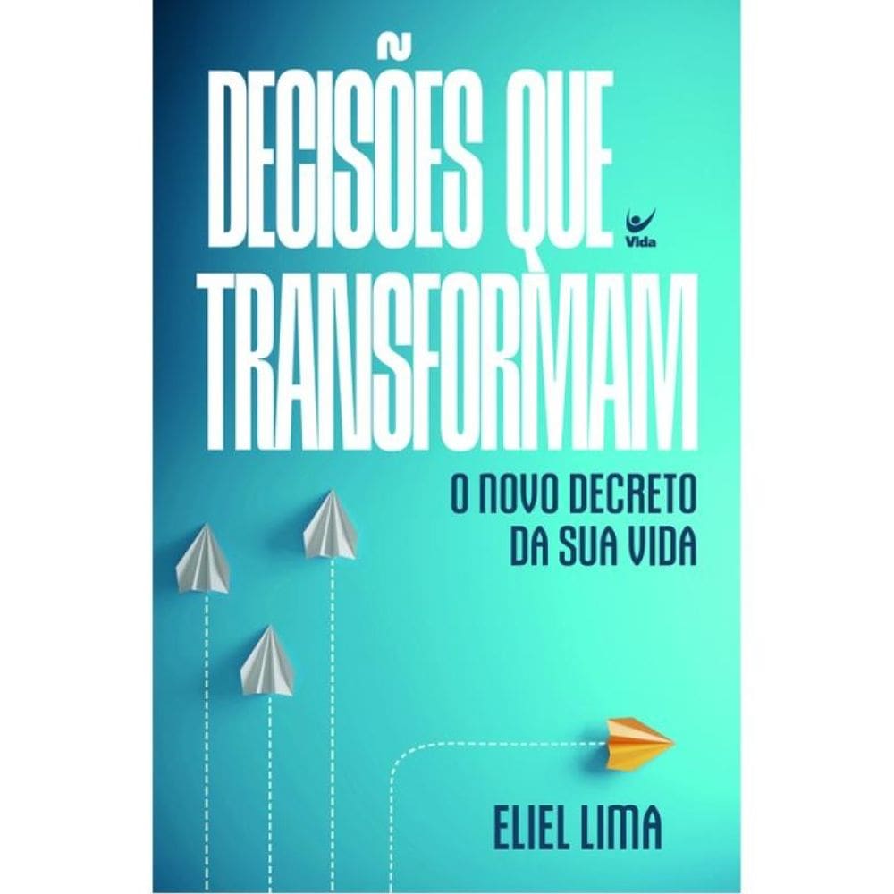 Decisões Que Transformam