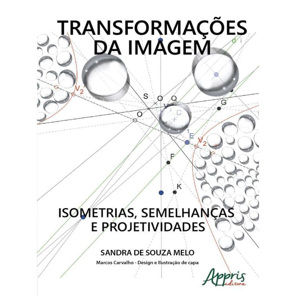 Transformações Da Imagem - Vol. 1