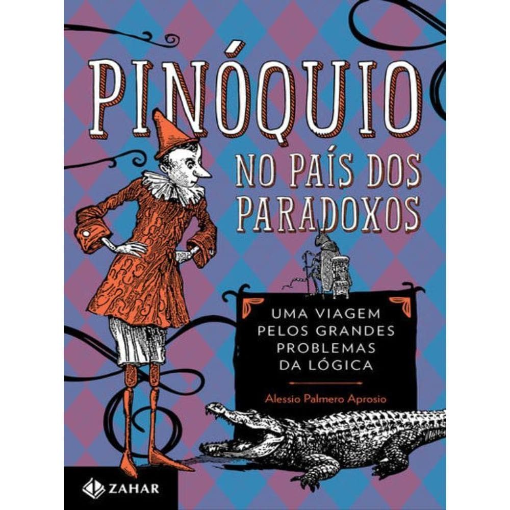 Pinóquio No País Dos Paradoxos