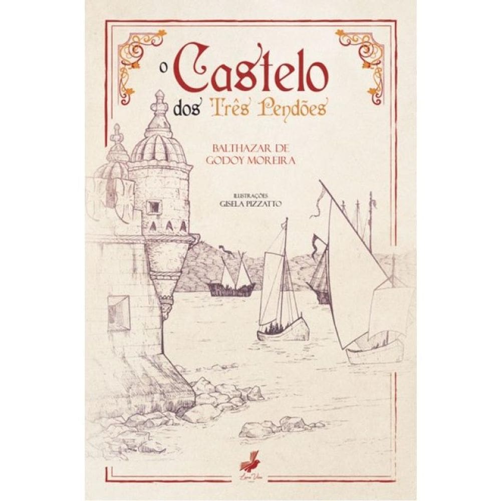 O Castelo Dos Três Pendões