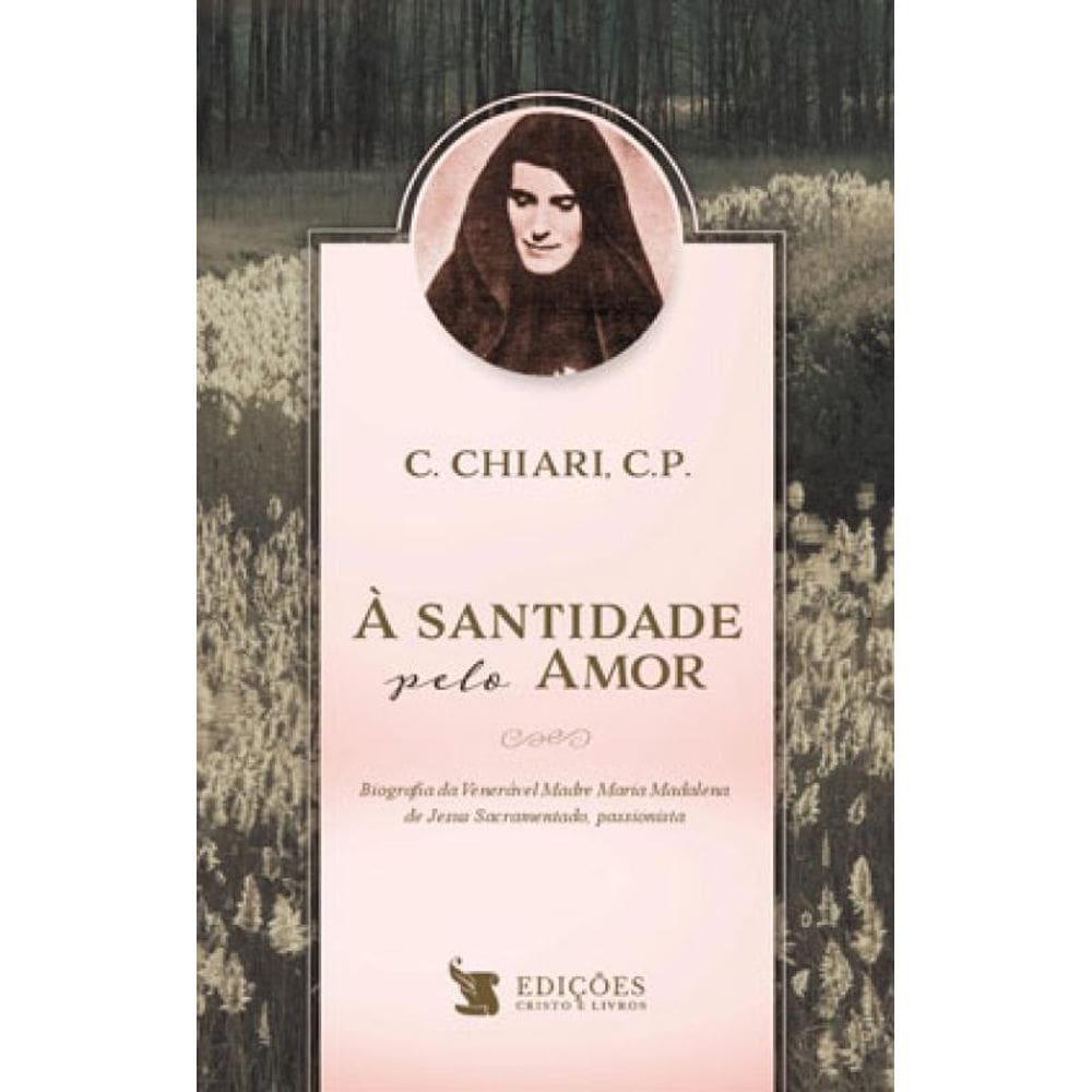 À Santidade Pelo Amor