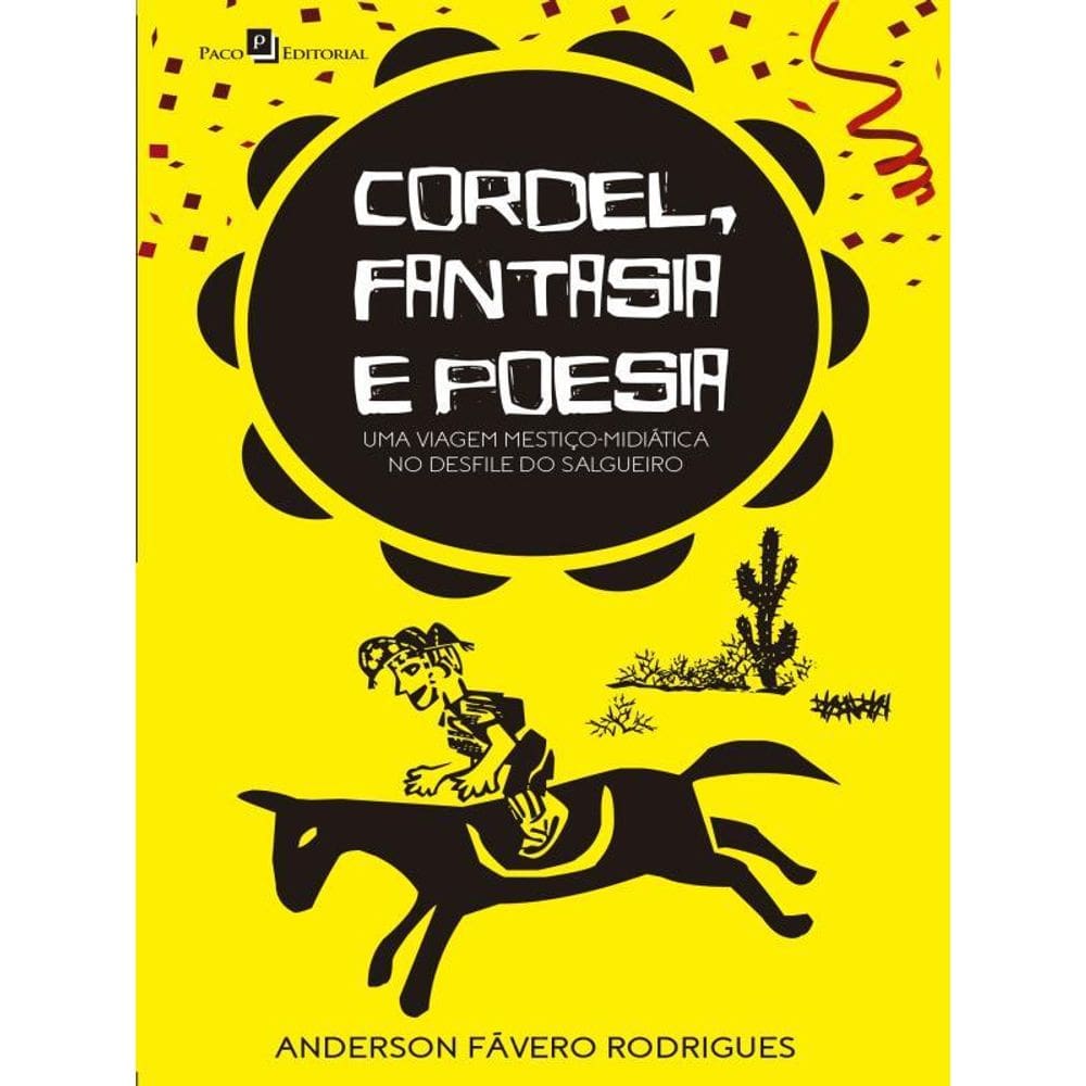 Cordel, Fantasia E Poesia