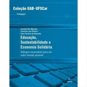 Educação, Sustentabilidade E Economia Solidária