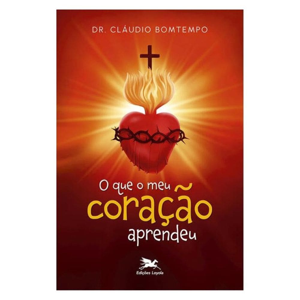 O Que O Meu Coração Aprendeu