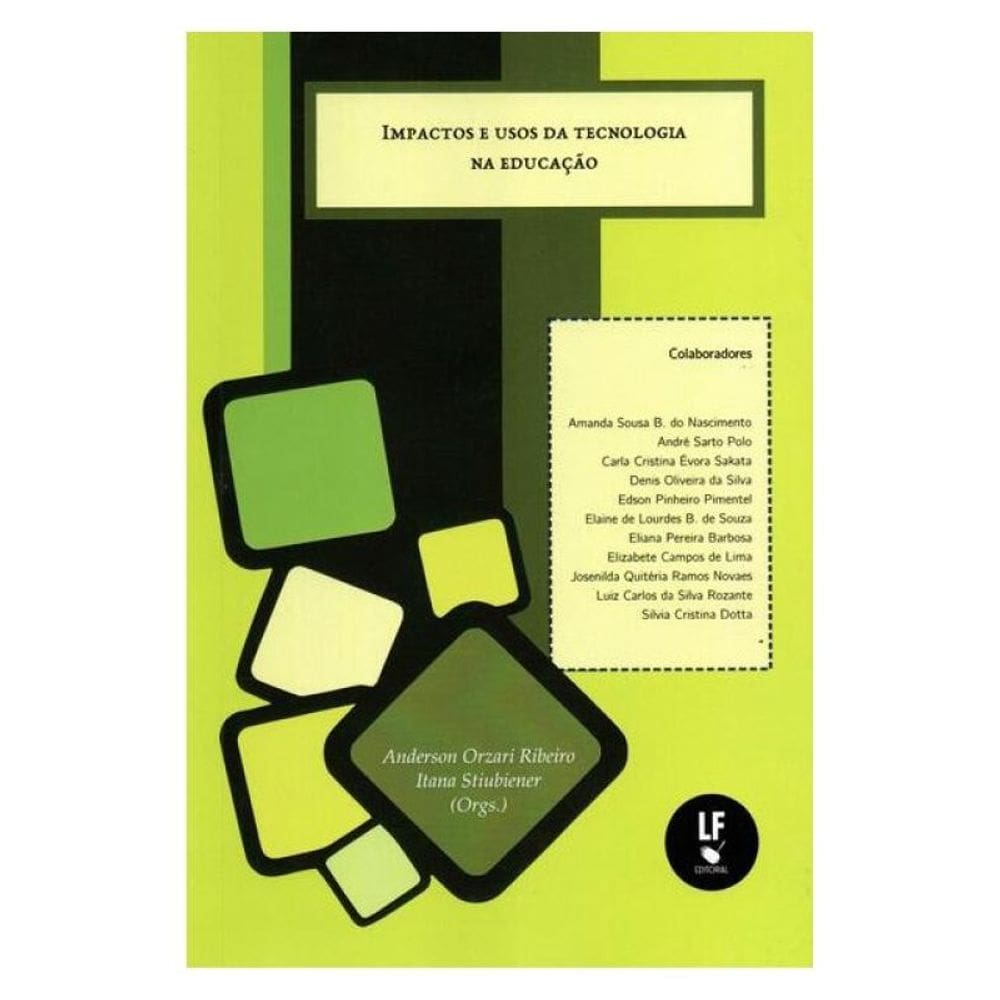 Impactos E Usos Da Tecnologia Na Educação