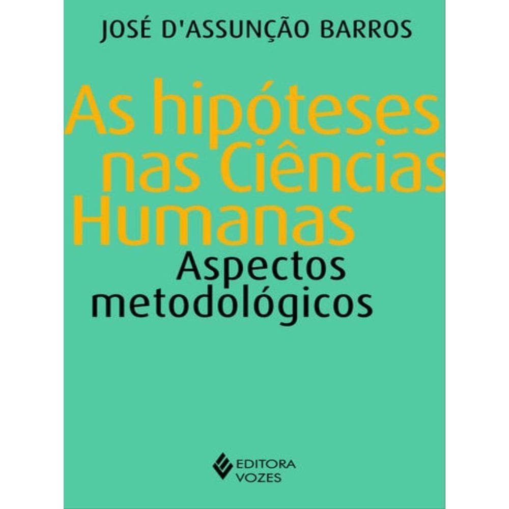 Hipóteses Nas Ciências Humanas