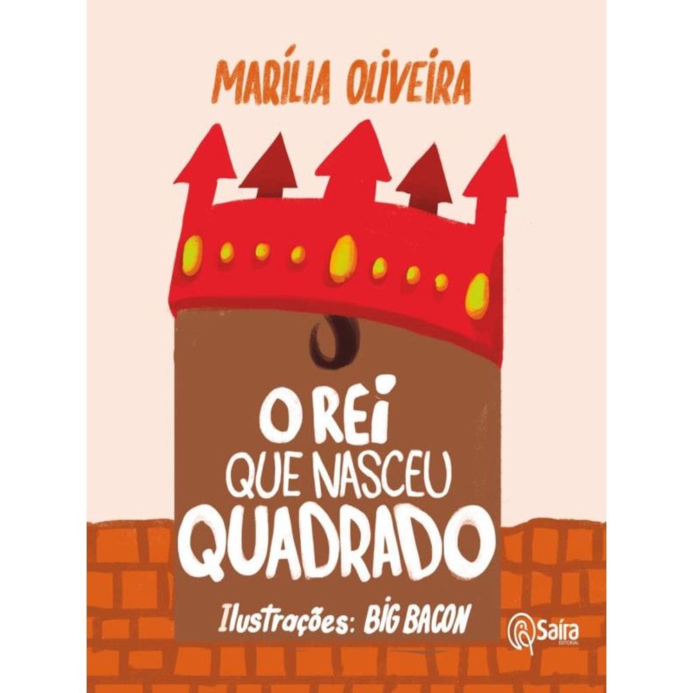 O Rei Que Nasceu Quadrado