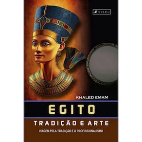 Egito - Tradição E Arte