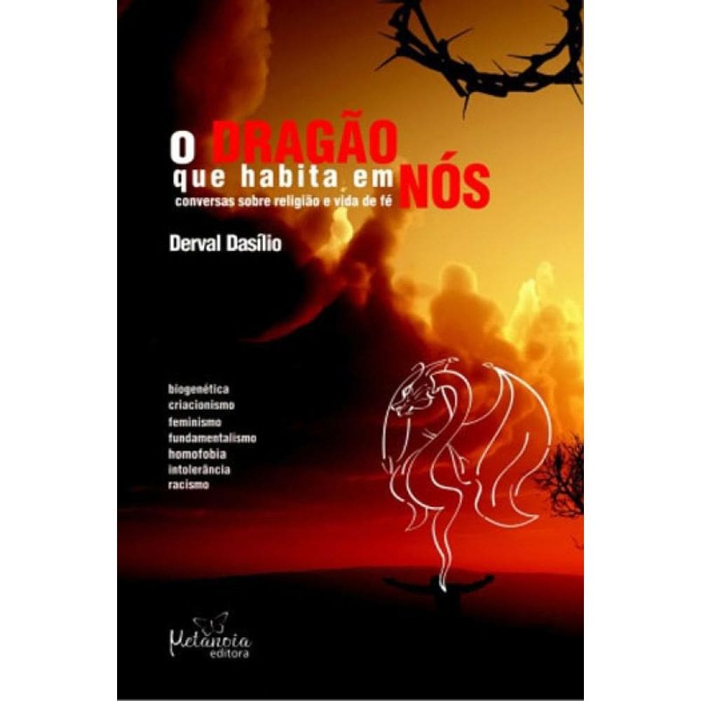 Dragao Que Habita Em Nos, O