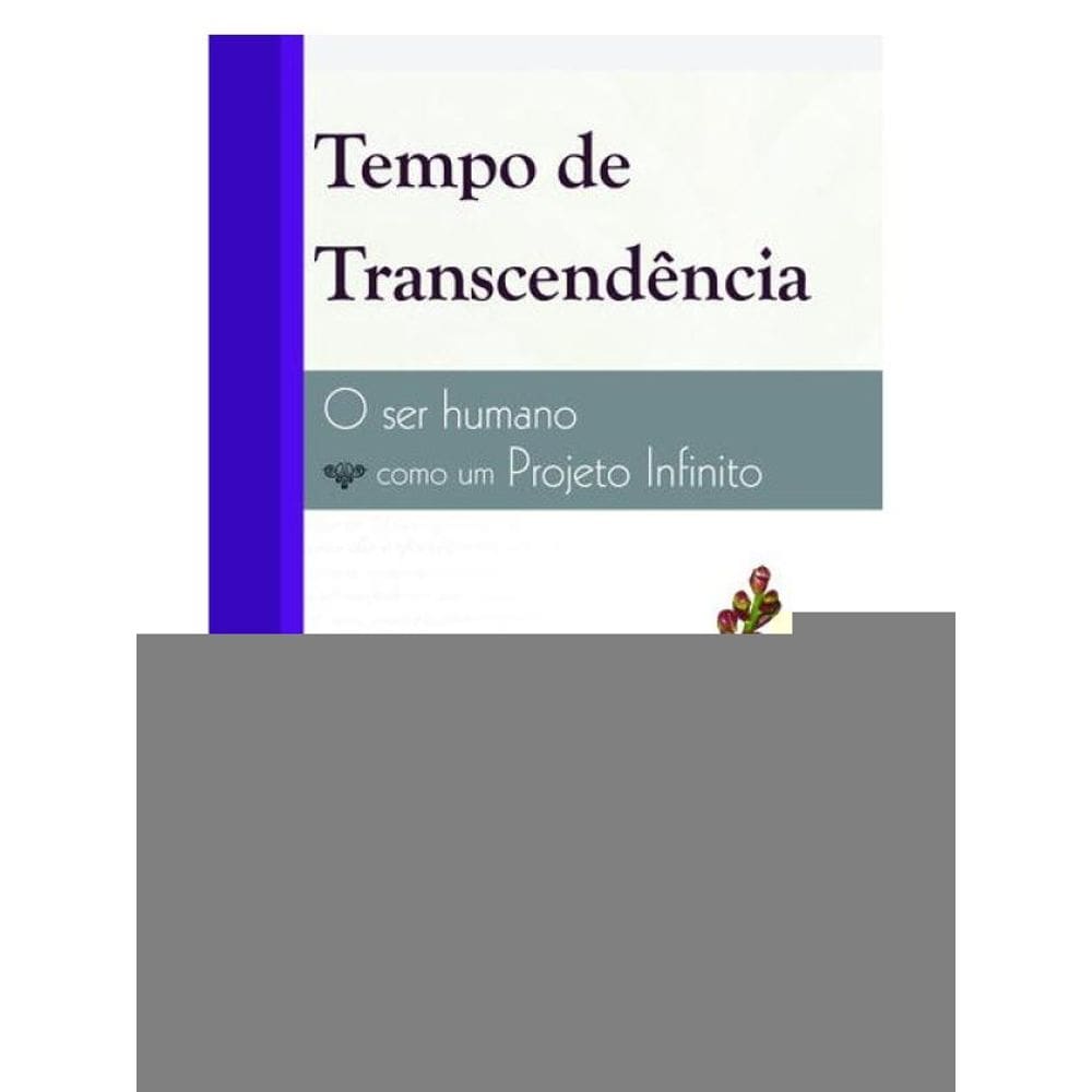 Tempo De Transcendência