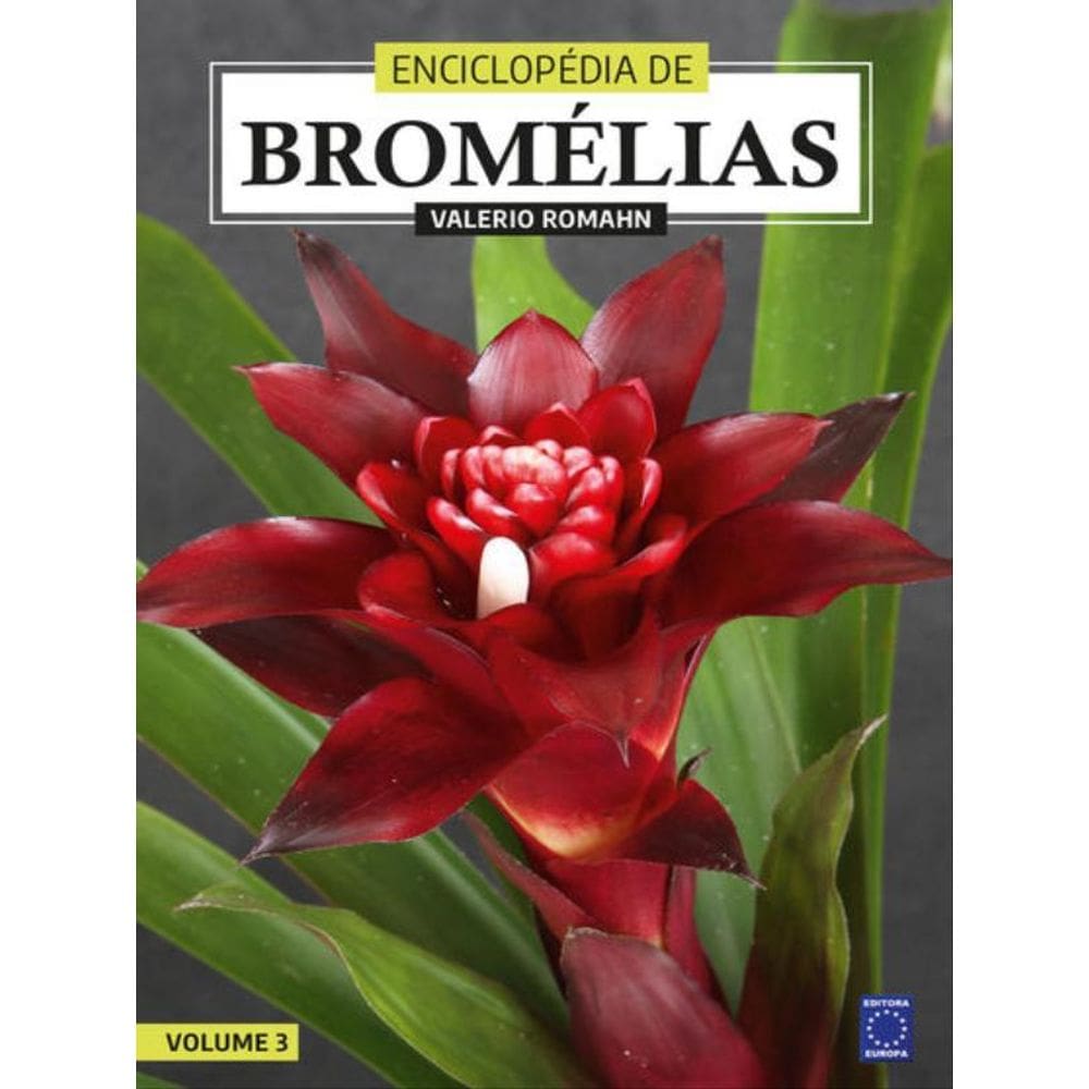 Enciclopédia De Bromélias - Volume 3