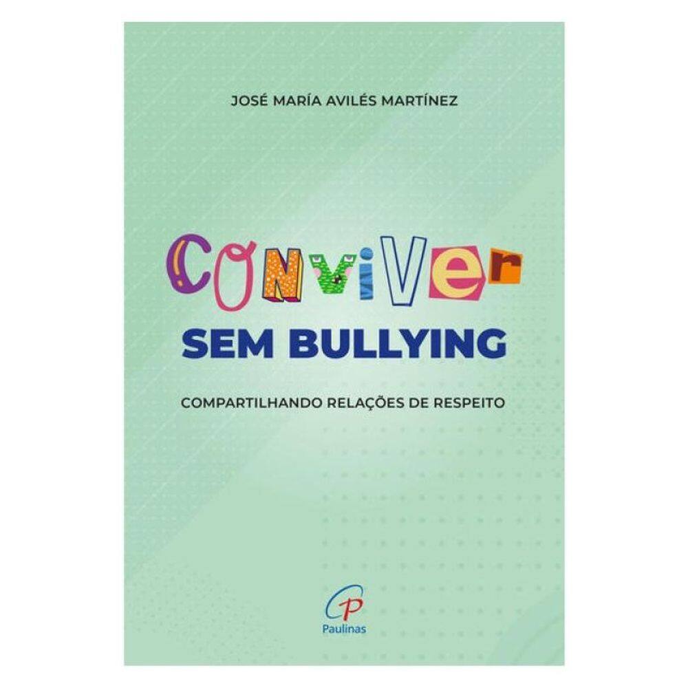 Conviver Sem Bullying