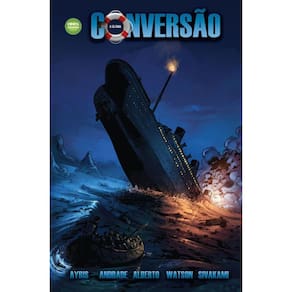 A Última Conversão Do Titanic - História Em Quadrinhos