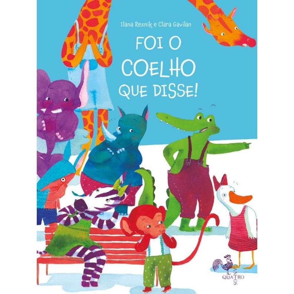 Foi O Coelho Que Disse!
