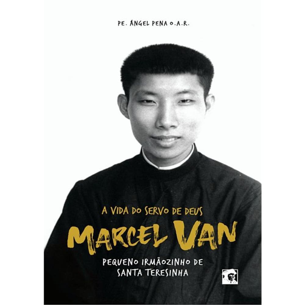 A Vida Do Servo De Deus - Marcel Van