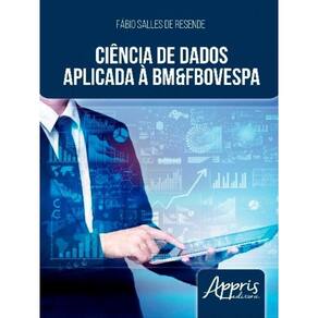 Ciência De Dados Aplicada À Bm&Fbovespa