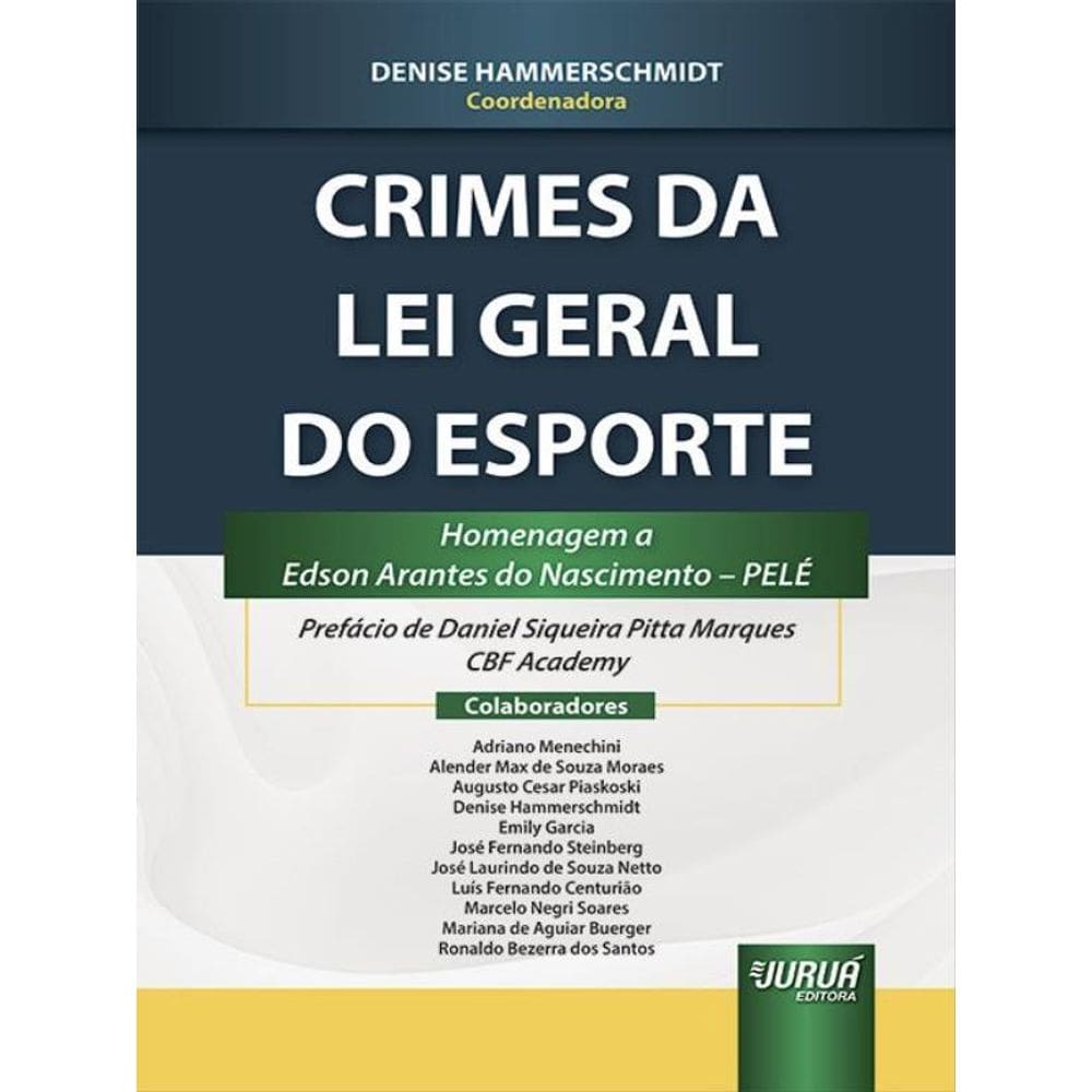 Crimes Da Lei Geral Do Esporte - 2023